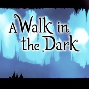 A Walk in the Dark:  