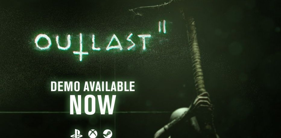 Демо-версия Outlast 2 будет бесплатной в Стиме до ноября