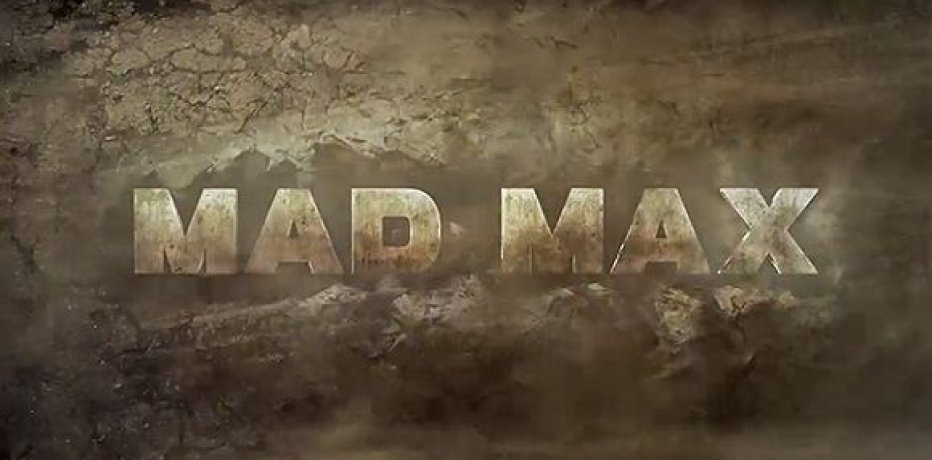   Mad Max  Just Cause 3?