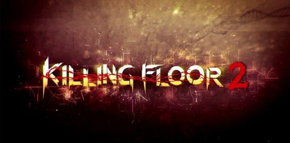  Killing Floor 2