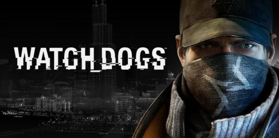  Watch Dogs  ?