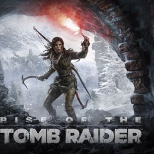     .   Rise of the Tomb Raider