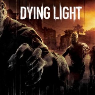 Прохождение Dying Light   видео прохождение