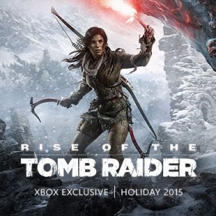   Rise of Tomb Raider