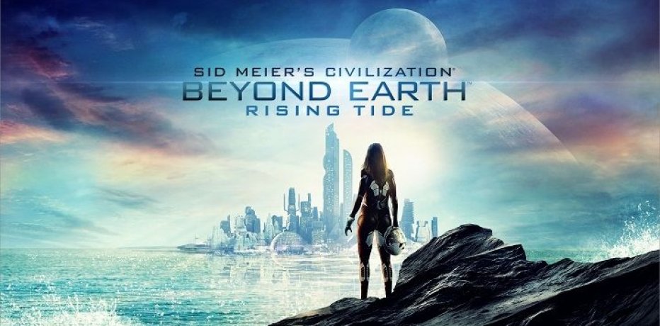  Rising Tide,    Civilization: Beyond Earth