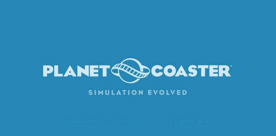    Planet Coaster