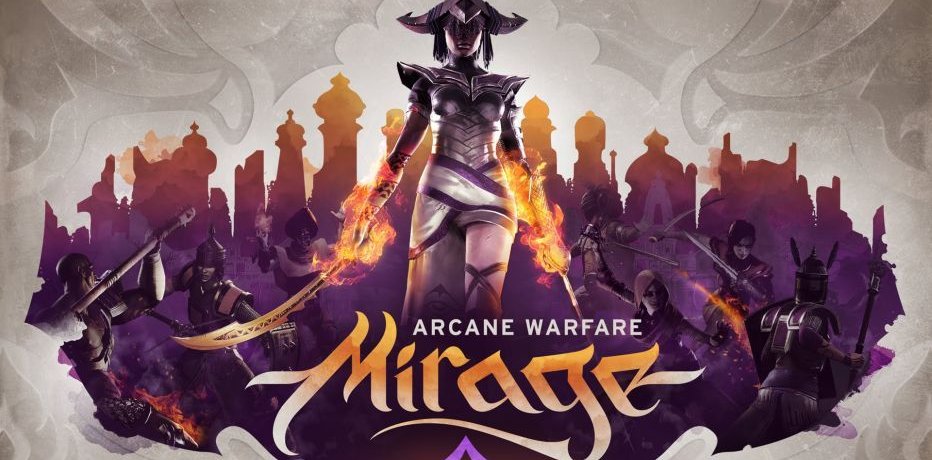    Mirage: Arcane Warfare